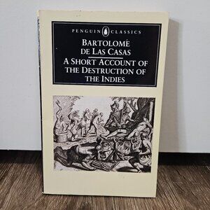 A Short Account of the Destruction of the Indies